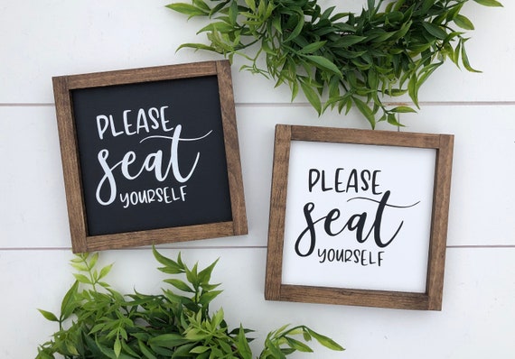 Please seat yourself sign / bathroom decor