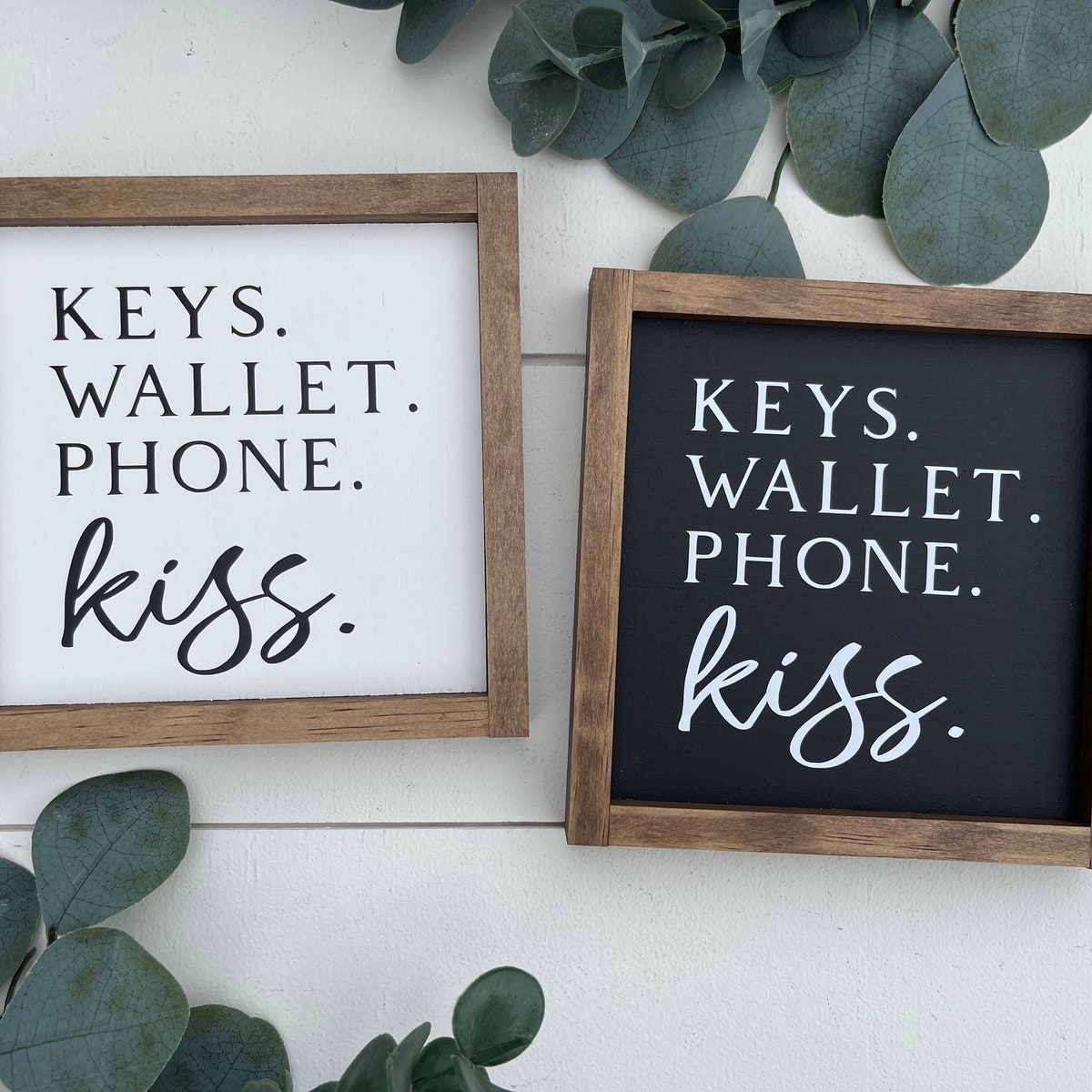 Keys Wallet Phone Kiss Wooden Sign / Farmhouse Decor / Entryway Decor - Etsy