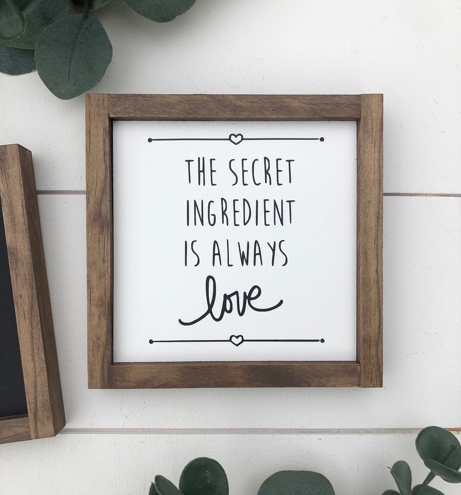 The Secret Ingredient is Always Love Sign / Kitchen Sign - Etsy