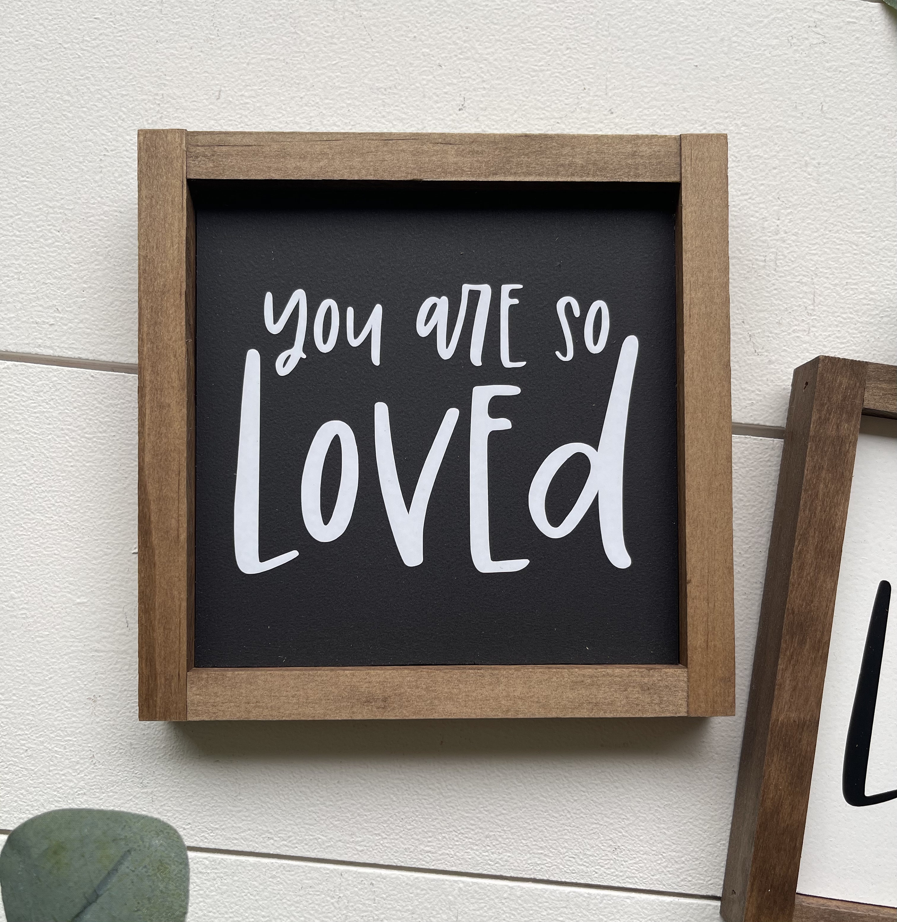 You Are Loved Sign / Inspirational Sign Etsy
