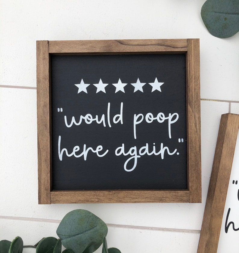 Would Poop Here Again Sign main image 0