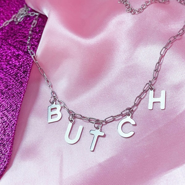 BUTCH lettering stainless steel necklace, silver colour butch lesbian pride statement necklace