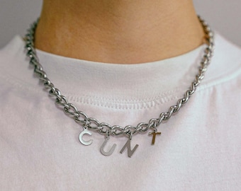 CUNT Letter Charm Necklace, Chunky Stainless Steel Chain, Sapphic Lesbian Pride Jewelry, Funny Feminist Gift