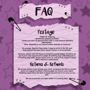 May include: A purple FAQ sheet with the words "FAQ", "Postage", and "Returns & Refunds" in black. The sheet includes information about shipping and returns. Decorative safety pins and "XXX" symbols are scattered around the text.