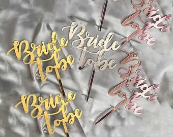 Bride to be, bride to be cake topper, cake topper