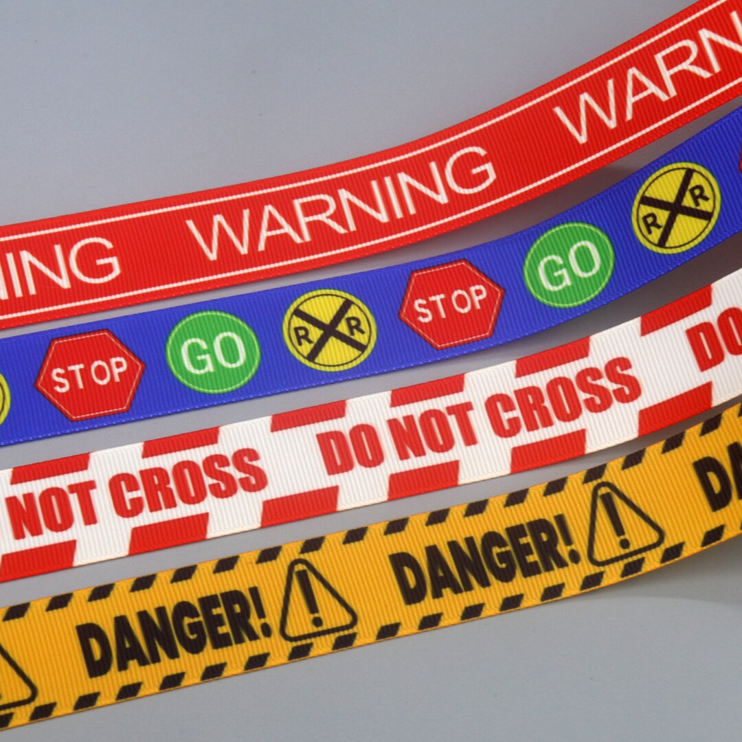 DUWES 7/8'' 5yards Warning Stop Danger Not Cross Printed Grosgrain ...