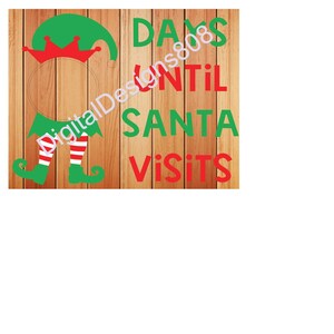 Elf Christmas Countdown SVG, Elf Surveillance SVG, Christmas Countdown Sign, Days til Christmas SVG, instant download, digital download
