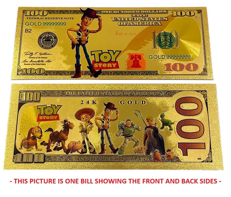 K&ouml;nnte beinhalten: Ein goldfarbener Papier-Geldschein mit Figuren aus der Toy Story-Reihe. Die Vorderseite des Scheins zeigt Woody, die R&uuml;ckseite zeigt Woody, Buzz Lightyear, Jessie und andere Figuren. Der Schein tr&auml;gt die Aufschrift "Toy Story" und "24K Gold".