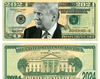Donald Trump 2024 Re-Election Collectible Pack of 25 Novelty Dollar Bills