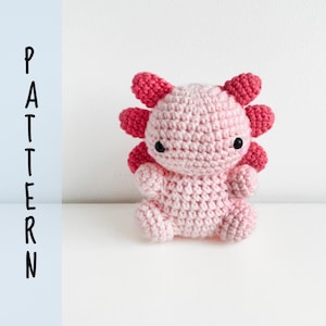 PATTERN: Crochet Axolotl Plushie Pattern