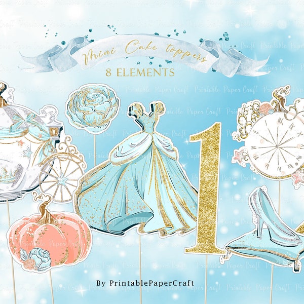 Cinderella Centerpieces, Cinderella Cake Toppers, Princess Birthday Party, 1st Birthday Party, Cinderella Party Supplies, Printable, Digital