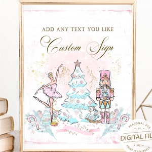 Nutcracker Party Supplies, Nutcracker Party Sign, 1st Birthday, Sugar Plum Fairy, Ballet Party, Land of Sweets, Christmas Party Digital File