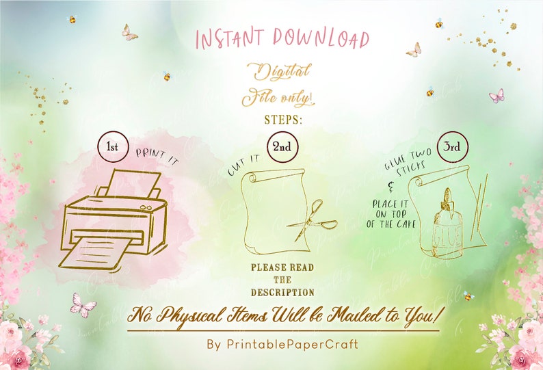 May include: A digital download instruction guide with a watercolor background and gold accents. The guide shows three steps: print, cut, and glue. The text says "Instant Download, Digital File Only, Steps: 1st, 2nd, 3rd, Glue Two Sticks, Place it on top of the cafe, Please Read the Description, No Physical Items Will be Mailed to You! By PrintablePaperCraft".