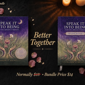 May include: Two books titled "Speak It Into Being" with a purple and green cover design. The books are surrounded by rose petals and candles. The text "Better Together" is in the center.
