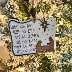 Believe Like Mary, Christmas Ornament, Christmas Decoration, Tree Trimming, Wooden Ornament, Laser Engraved