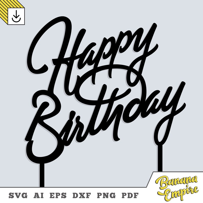 Happy Birthday svg cake Topper svg Happy Birthday cake | Etsy