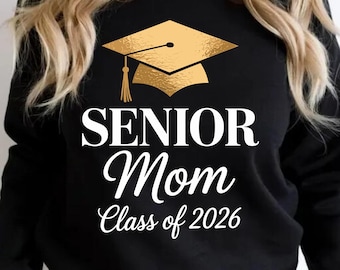 Senior Mom Class of 2026 PNG | Graduation Mom Shirt Sublimation Design | Printable Graduation Cap Clipart | Digital Download