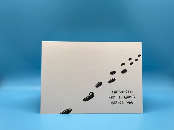 the world felt so empty before you | so glad we found each other card