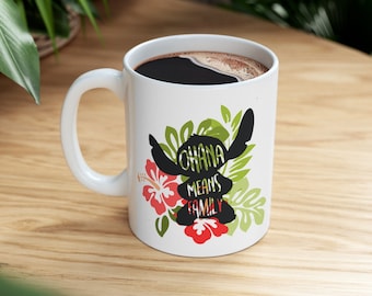Ohana Means Family, Lilo and Stitch Ceramic Mug 11oz