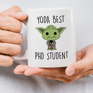 Best Phd Student Mug, Phd Student, Phd Student Mug, Phd Student Gift, Phd Student Coffee Mug, Phd Student Gift Idea, Gift For Phd Student