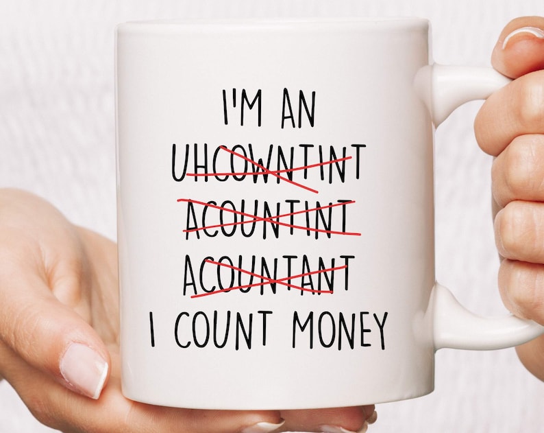Funny Accountant Mug Funny Accountant Gift Best Accountant Etsy