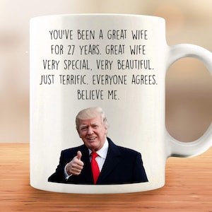 27th Anniversary Mug, 27 Year Anniversary with Wife, Funny Twenty-Seventh Anniversary Gift To Wife, 27 Years Married, 27 Year Anniversary