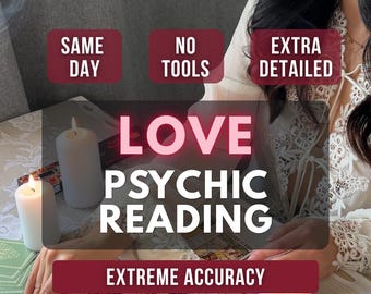 Love Psychic Reading, Same Hour, Accurate Relationship Tarot Reading