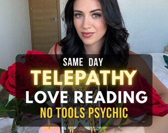 Same Day Telepathy Love Reading, Medium Reading, Twin Flame, Soulmate, Future Husband, No Tools Reading, Honest Psychic Love Reading