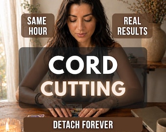 Cord Cutting Tarot Reading, Release Ex, Emotional Closure, Same Hour Delivery