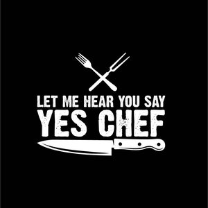 Yes Chef T-shirt design, svg, dxf, eps, png