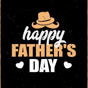 happy fathers day -T shirt design, jpej, ai, png, dxf, eps