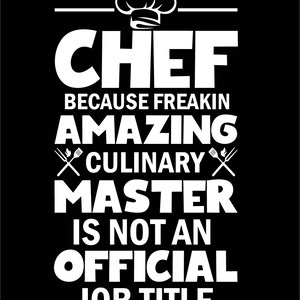 Chef I&#39;m freakin amazing  t-shirt design, svg, dxf, eps, png