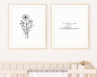 In A Field Of Roses She Is A Wildflower, Wildflower Print, Printable, Wall Art, Nursery Decor, Home Decor, DIGITAL DOWNLOAD