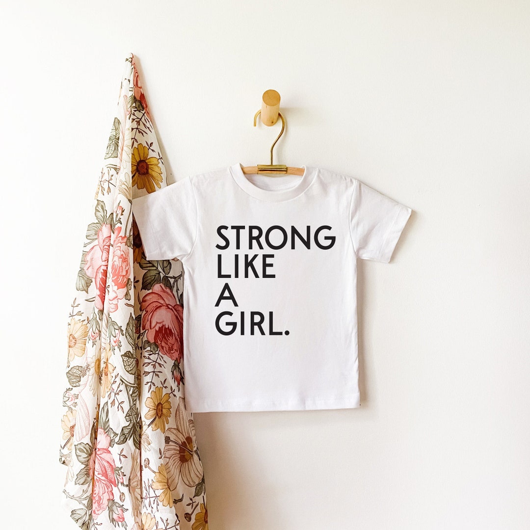 Strong Like A Girl, SVG, Toddler Shirt SVG, Kind, Brave, Toddler Girl