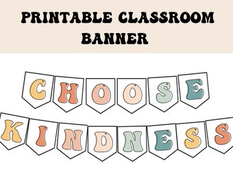 Choose Kindness Printable Bulletin Board Banner for Classrooms, Classroom Decor, Classroom Bulletin Board Decor, Classroom Banner Printable