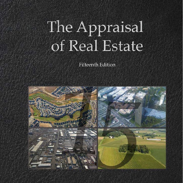 The Appraisal of Real Estate | 15th Edition 2020