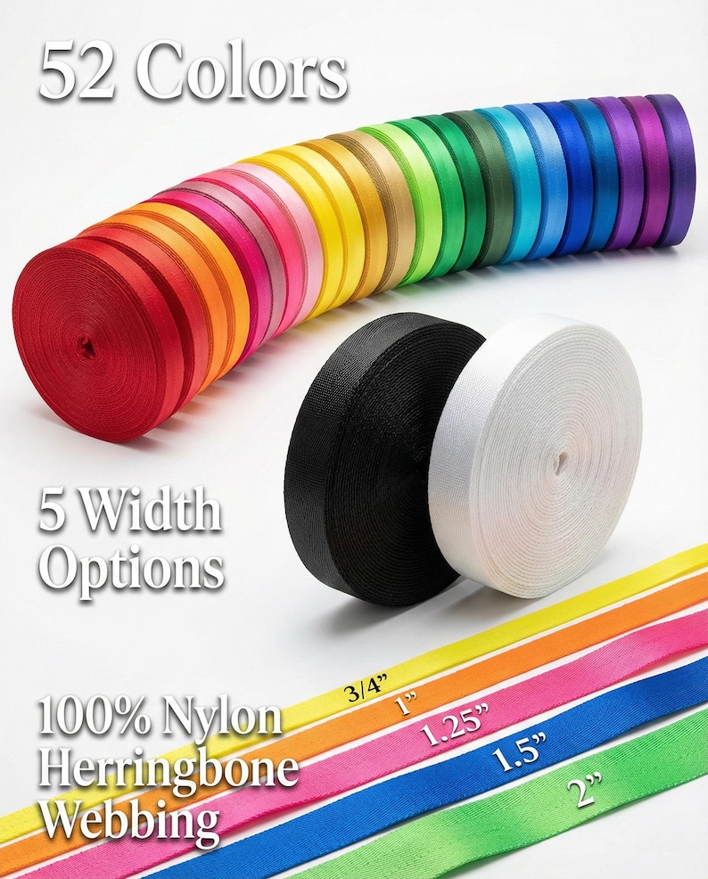 May include: A collection of 100% nylon herringbone webbing rolls in 52 colors, featuring two prominent black and white rolls and five flat strips labeled with width options of 3/4 inch, 1 inch, 1.25 inches, 1.5 inches, and 2 inches.