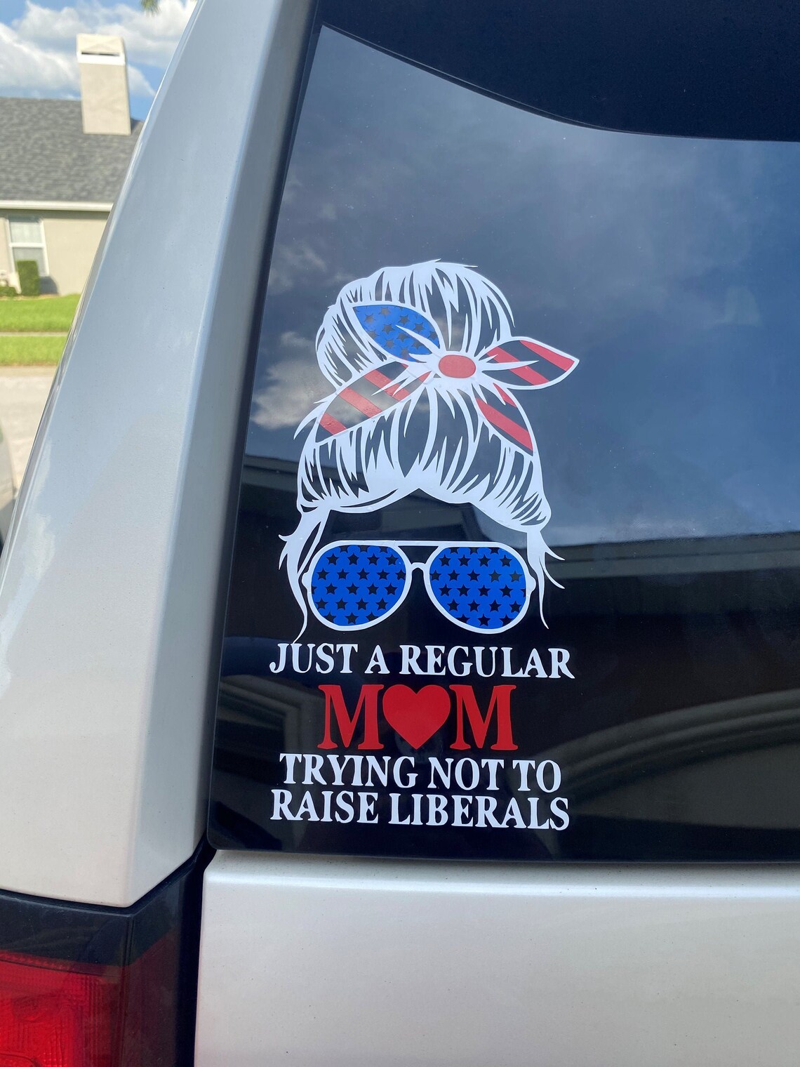 Patriotic MOM CAR DECAL Just a regular mom trying not to