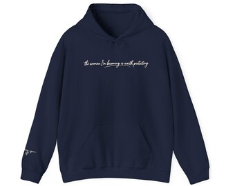 The Woman I’m Becoming Hoodie | Self Worth Pullover | Inspirational Healing Gift