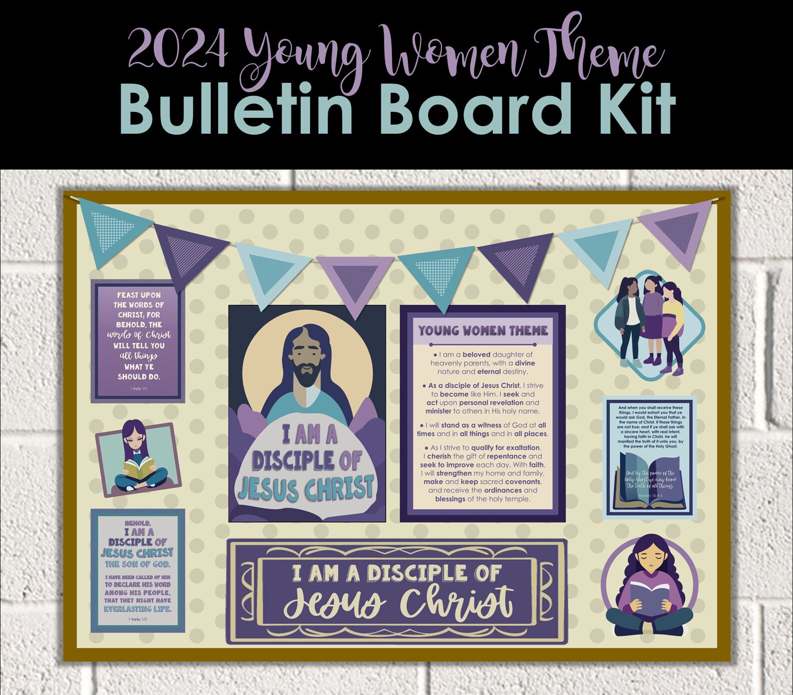 2024 LDS Young Women Bulletin Board Kit i Am a Disciple of Jesus Christ
