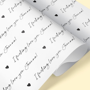 I Fucking Love You Personalised Gift Wrap / Personalised Anniversary Wrapping Paper / Romantic Gift Wrap / Valentine's Day Gift Wrap