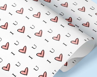 I LOVE YOU Valentine's Day Gift Wrap / Birthday I Love You Gift Wrap / Valentine's Day Wrapping Paper / Gift Wrap / V Day Wrapping / I love