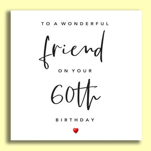 Carte d’anniversaire de 60 ans pour les amis | Carte pour ami | Carte du 60e anniversaire | Cartes Bestie | Carte du meilleur ami | Carte d’anniversaire spéciale | Pour lui