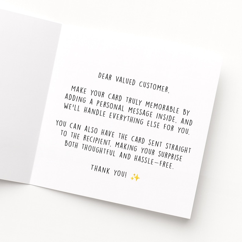 May include: An open greeting card with black text on a white background. The text reads "DEAR VALUED CUSTOMER" and describes how to personalize the card with a message and have it sent directly to the recipient.