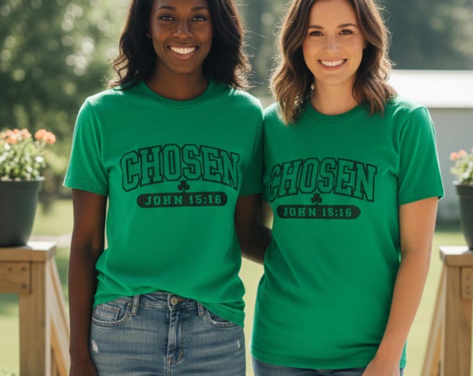 Featured listing image: Chosen John 15:16 Christian Shirt | Shamrock Faith Graphic Tee