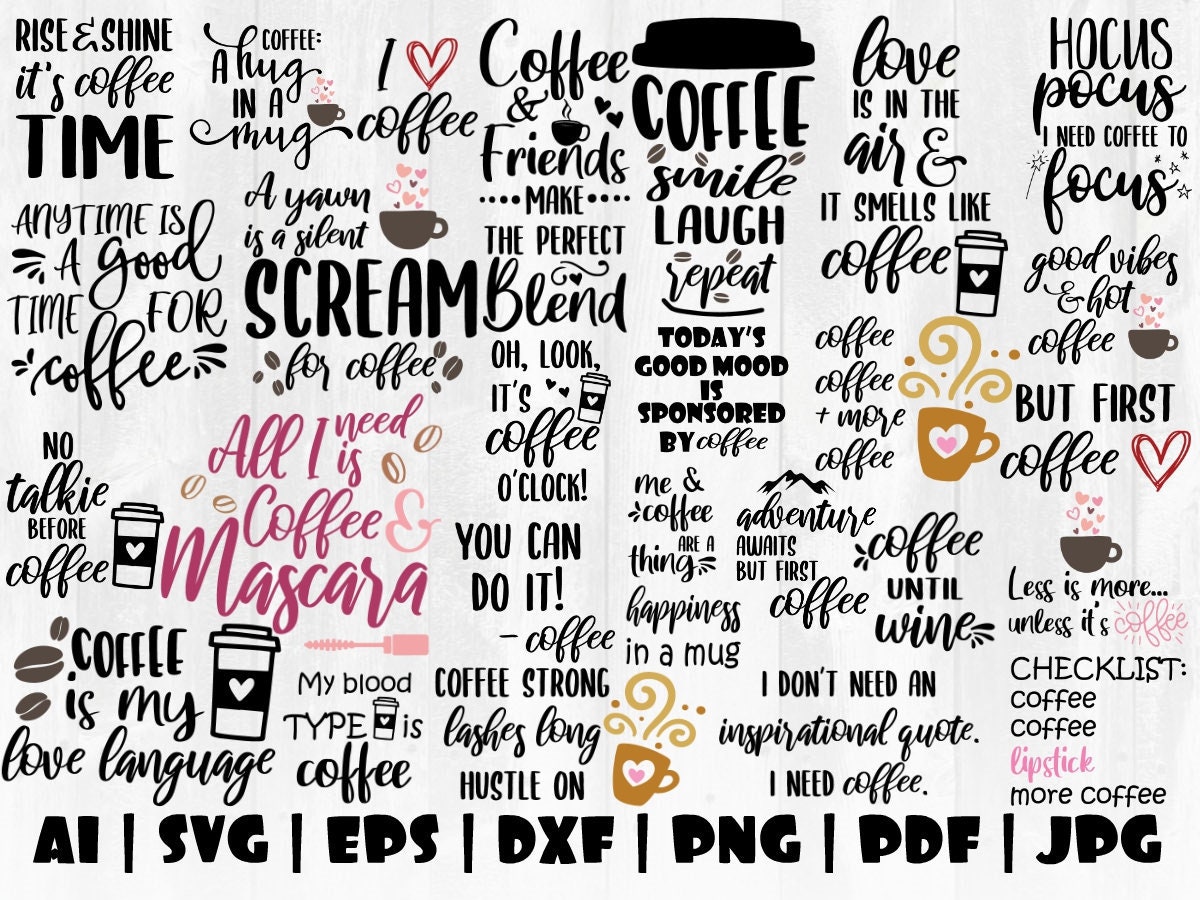 Download Funny Coffee Quotes Svg Bundle For Coffee Lovers Etsy