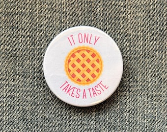 Insignia inspirada en Waitress the Musical: solo hace falta probarla