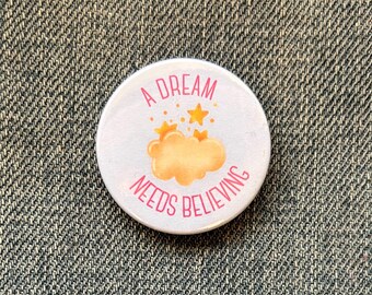 Insignia inspirada en Waitress the Musical: hay que creer en un sueño