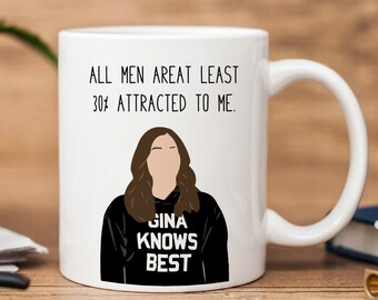 Gina Linetti | Brooklyn Neuf Neuf | tasse | Tous les hommes | Tasse drôle | Brooklyn Nine Nine Mug de <br> Profitez-en !