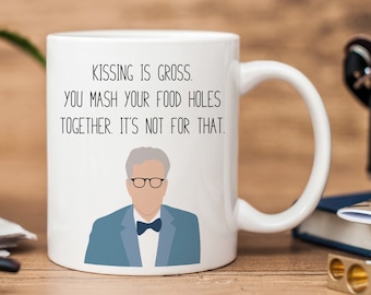 Michael Good Place Becher | Kissing is Gross | Lustige Tasse Good Place Spruch Tasse
